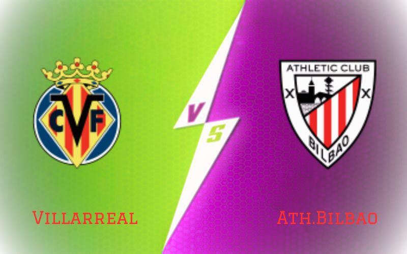 Villarreal vs Ath.Bilbao